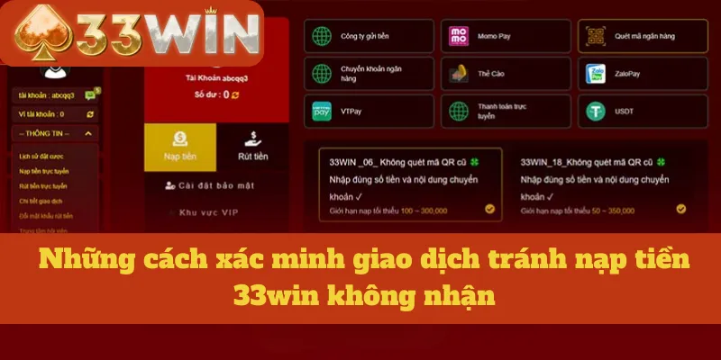 Những cách xác minh giao dịch tránh nạp tiền 33win không nhận